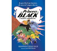 THE PRINCESS IN BLACK AND THE GIANT PROBLEM: 1