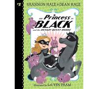 The Princess in Black and the Hungry Bunny Horde – Livre en VO