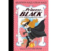The Princess in Black and the Perfect Princess Party
