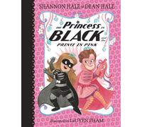 The Princess in Black and the Prince in Pink