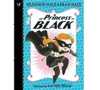 Shannon Hale & Dean Hale – La princesse en noir