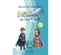 The PRINCESS in the Cave: Beyond the Cloud-Peaks!