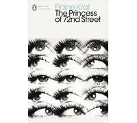 Elaine Kraf – The Princess of 72nd Street – Poche – Penguin Modern Classics