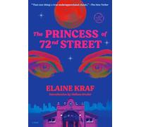 The Princess of 72nd Street: A Novel