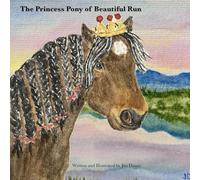 The Princess Pony of Beautiful Run