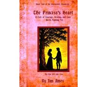 The Princess’s Heart: A Tale of Courage, Healing, and Love Worth Fighting For