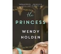 The Princess: The moving new novel about the young Diana