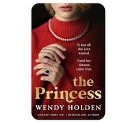 The Princess: The moving new novel about the young Diana Spencer