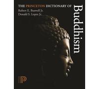 The Princeton Dictionary of Buddhism