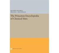 The Princeton Encyclopedia Of Classical Richard Stillwell, William L Macdonald, Marian Holland Mcallister (Auteur)
