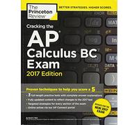 The Princeton Review Cracking the Ap Calculus Bc Exam 2017