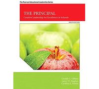 The Principal: Creative Leadership For Excellence In Schools