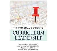The Principal's Guide To Curriculum Leadership