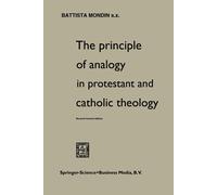 The Principle Of Analogy In Protestant And Catholic Theology