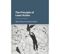 The Principle of Least Action - [Version Originale] Alberto Rojo, Anthony Bloch (Auteur)