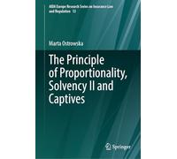 The Principle of Proportionality, Solvency II and Captives