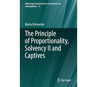 The Principle of Proportionality, Solvency II and Captives