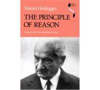 The Principle of Reason, Studies in Continental Thought Series Martin Heidegger (Auteur)