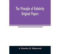 The Principle Of Relativity; Original Papers