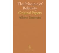 The Principle of Relativity: Original Papers
