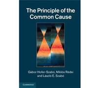 The Principle Of The Common Cause (Hardcover) Gabor Hofer - Szabo, Miklos Redei, Laszlo E Szabo (Auteur)
