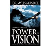 The Principles and Power of Vision