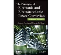 The Principles of Electronic and Electromechanic Power Conversion by Wim van der Merwe Wim van der Merwe (Auteur)