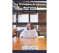 The Principles Of Inbound Marketing