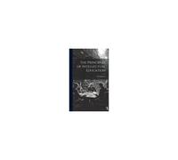 The Principles Of Intellectual Education