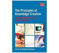 The Principles Of Knowledge Creation: Research Methods In The Social Sciences