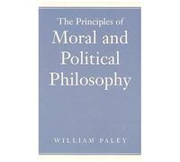 The Principles Of Moral And Political Philosophy