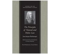 The Principles Of Natural And Politic Law