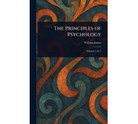 The Principles of Psychology