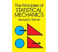 The Principles of Statistical Mechanics