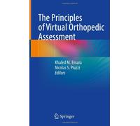 The Principles Of Virtual Orthopedic Assessment