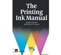 The Printing Ink Manual - [Version Originale] Robert Leach (Auteur)