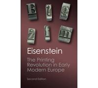 La révolution de l'imprimerie dans l'Europe moderne – Cambridge University Press