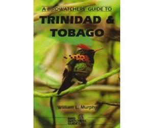 The Prion Birdwatcher's Guide to Trinidad and Tobago (Prion Birdwatchers' Guide Series) - [Version Originale] Inconnu (Auteur)