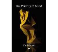 The Priority Of Mind