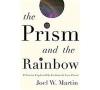 The Prism and the Rainbow Joel W. Martin (Auteur)