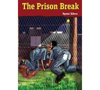 The Prison Break