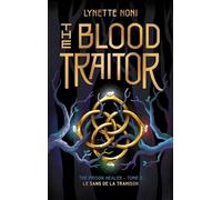 The Prison Healer - tome 3 - The Blood Traitor: Le sang de la trahison
