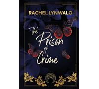 The prison of crime - Rachel Lynwalo - Salammbo - ebook (ePub) - Roman