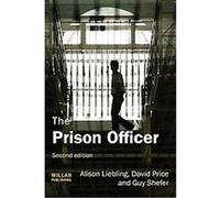 The Prison Officer Alison Liebling, David Price (Auteur)