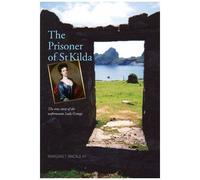 The Prisoner Of St Kilda