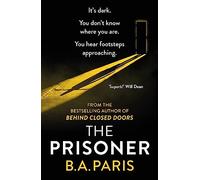 The Prisoner: The unputdownable psychological thriller from the Queen of domestic suspense