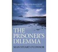 The Prisoner's Dilemma - [Version Originale] Sean Stuart O,connor (Auteur)