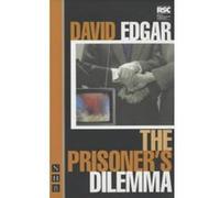 The Prisoner's Dilemma Edgar, David (Auteur)