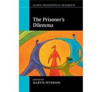 The Prisoners Dilemma Martin Peterson, (Auteur)
