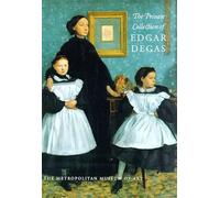 The Private Collection Of Edgar Degas